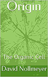 Origin: The Organic Cell
